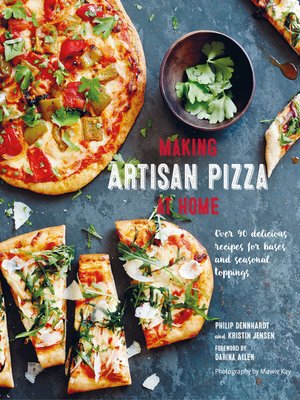 cover image of Making Artisan Pizza at Home